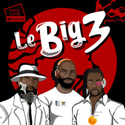 Podcast thumbnail for Le Big 3