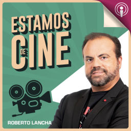 Podcast thumbnail for Estamos de cine