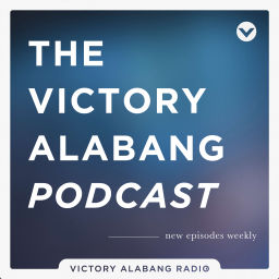 Podcast thumbnail for Victory Alabang Podcast