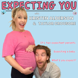 Podcast thumbnail for Expecting You