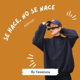 Podcast thumbnail for Se hace, no se nace