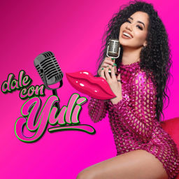 Podcast thumbnail for Dale Con Yuli