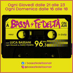 Podcast thumbnail for Bassa Fedeltà On Air