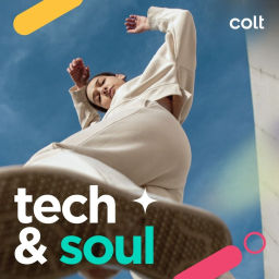 Podcast thumbnail for Tech and Soul by Colt