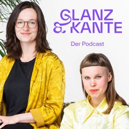 Podcast thumbnail for GLANZ & KANTE