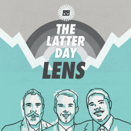 Podcast thumbnail for Latter Day Lens
