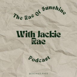 Podcast thumbnail for Rae Of Sunshine