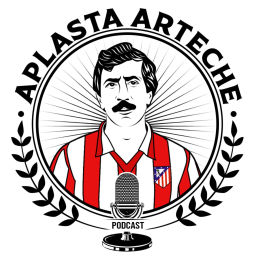 Podcast thumbnail for ¡Aplasta Arteche! Podcast