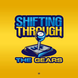 Podcast thumbnail for Shifting Through The Gears Podcast