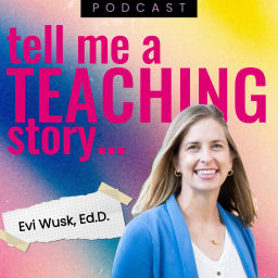 Podcast thumbnail for Tell Me a Teaching Story