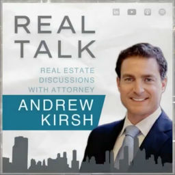 Podcast thumbnail for Real Talk: Real Estate Discussions with Andrew Kirsh