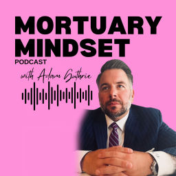 Podcast thumbnail for Mortuary Mindset