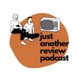 Podcast thumbnail for Just Another Review Podcast
