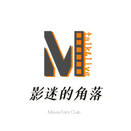 Podcast thumbnail for 影迷的角落 | 院线电影 经典佳片 娱乐影视类播客
