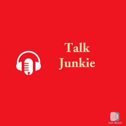 Podcast thumbnail for Talk Junkie
