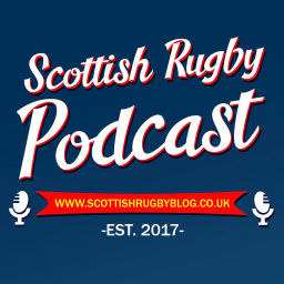 Podcast thumbnail for The Scottish Rugby Podcast