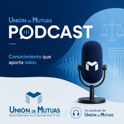 Podcast thumbnail for Novedades en materia de Seguridad Social, Prestaciones y consejos sobre Seguridad y Salud