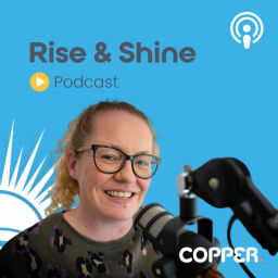 Podcast thumbnail for Rise & Shine Podcast