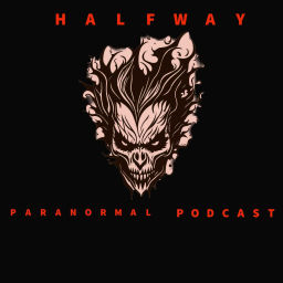 Podcast thumbnail for Halfway Paranormal Podcast