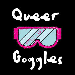 Podcast thumbnail for Queer Goggles