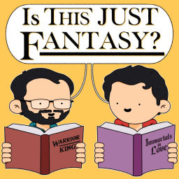 Podcast thumbnail for Is This Just Fantasy?