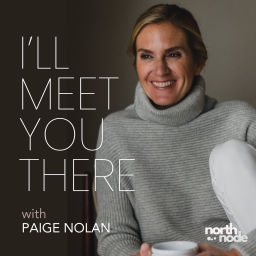 Podcast thumbnail for I'll Meet You There