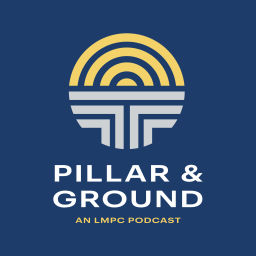 Podcast thumbnail for Pillar & Ground