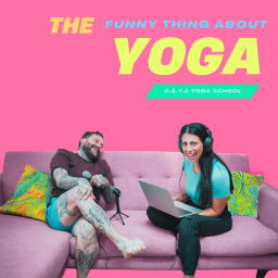 Podcast thumbnail for The Funny Thing About Yoga
