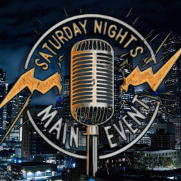 Podcast thumbnail for Saturday Night's Main Event Podcast