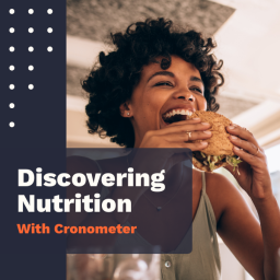 Podcast thumbnail for Discovering Nutrition with Cronometer