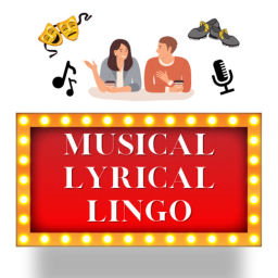 Podcast thumbnail for Musical Lyrical Lingo