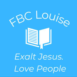 Podcast thumbnail for First Baptist Church Louise