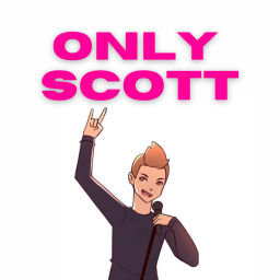 Podcast thumbnail for Only Scott
