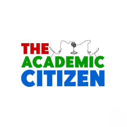 Podcast thumbnail for The Academic Citizen