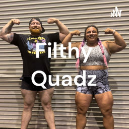 Podcast thumbnail for Filthy Quadz
