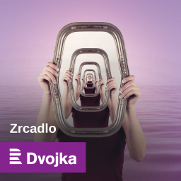 Podcast thumbnail for Zrcadlo