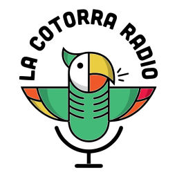 Podcast thumbnail for La Cotorra Radio Podcast