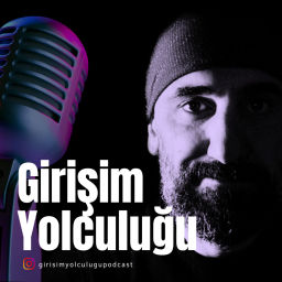 Podcast thumbnail for Girişim Yolculuğu