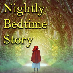 Podcast thumbnail for Nightly Bedtime Story Podcast