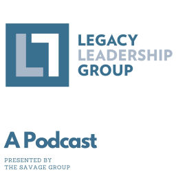 Podcast thumbnail for Legacy Leadership Group