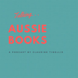 Podcast thumbnail for Talking Aussie Books
