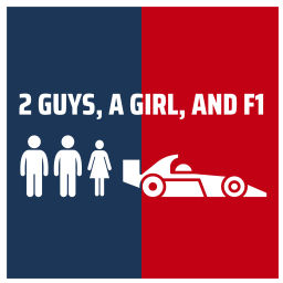Podcast thumbnail for 2 Guys, A Girl, and F1