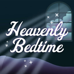 Podcast thumbnail for Heavenly Bedtime