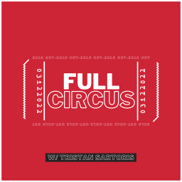 Podcast thumbnail for Full Circus w/ Tristan Sartoris