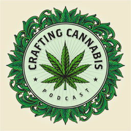 Podcast thumbnail for Crafting Cannabis