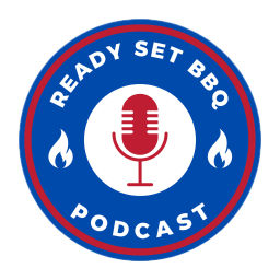 Podcast thumbnail for Ready Set BBQ Podcast