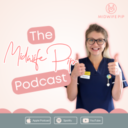 Podcast thumbnail for Midwife Pip Podcast