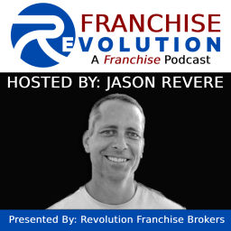 Podcast thumbnail for Franchise Revolution - How to Create Financial and Lifestyle Freedom Through Franchise Ownership