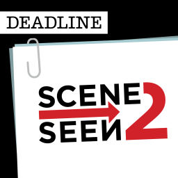 Podcast thumbnail for Scene 2 Seen