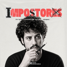 Podcast thumbnail for Impostores